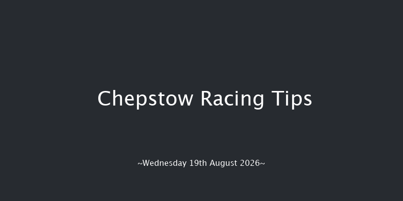 Chepstow  (Class 6) 12f Tue 18th Aug 2026