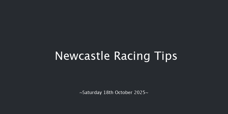Newcastle  (Class 4) 10f Fri 17th Oct 2025