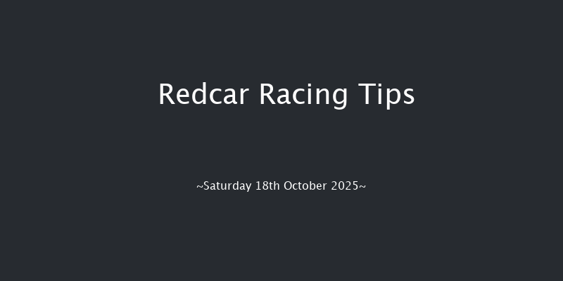 Redcar  (Class 5) 5f Fri 17th Oct 2025