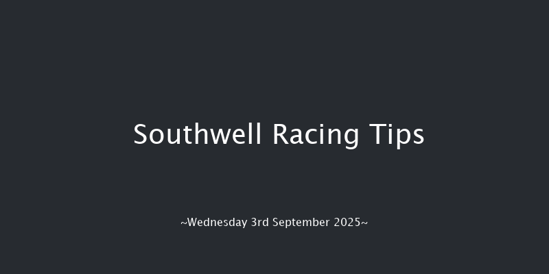 Southwell  (Class 5) 4f Tue 2nd Sep 2025