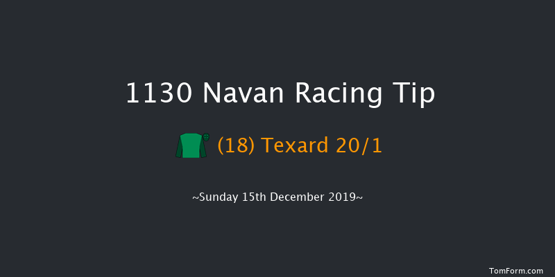 Navan 11:30 Maiden Hurdle 16f Sat 7th Dec 2019