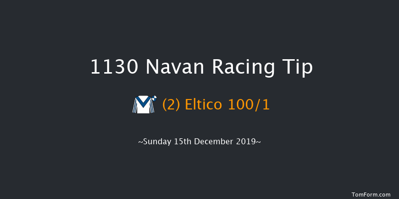 Navan 11:30 Maiden Hurdle 16f Sat 7th Dec 2019