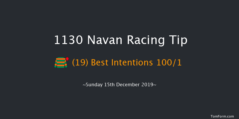 Navan 11:30 Maiden Hurdle 16f Sat 7th Dec 2019