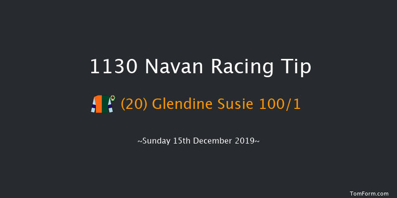 Navan 11:30 Maiden Hurdle 16f Sat 7th Dec 2019
