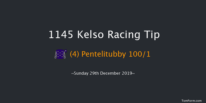 Kelso 11:45 Maiden Hurdle (Class 4) 23f Sun 8th Dec 2019