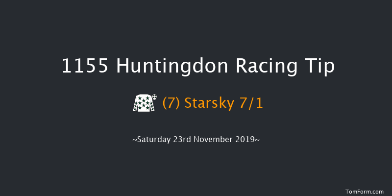 Huntingdon 11:55 Maiden Hurdle (Class 4) 16f Tue 12th Nov 2019