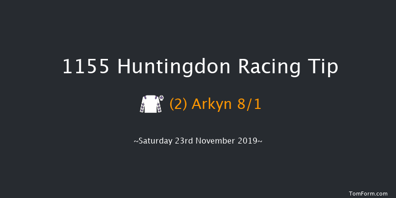 Huntingdon 11:55 Maiden Hurdle (Class 4) 16f Tue 12th Nov 2019