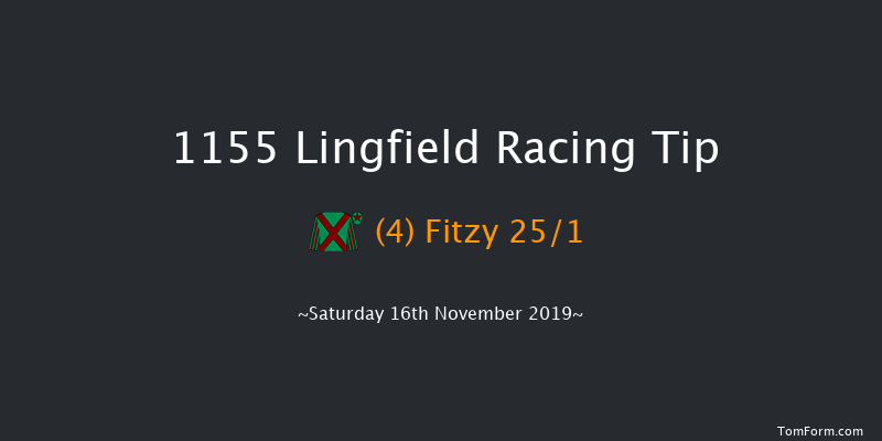 Lingfield 11:55 Handicap (Class 6) 8f Tue 12th Nov 2019