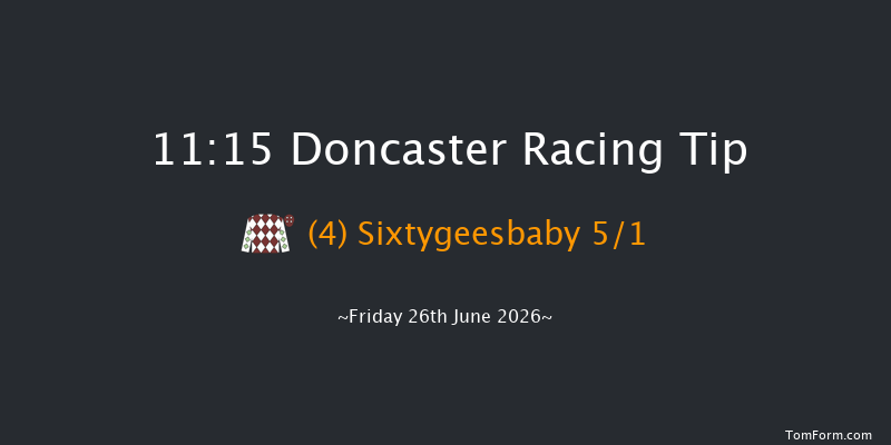 Doncaster 11:15 (Class 4) 6f Sat 20th Jun 2026