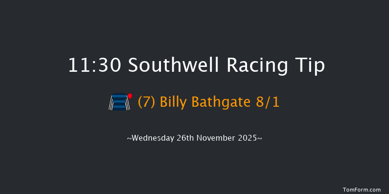 Southwell 11:30 (Class 6) 16f Tue 25th Nov 2025