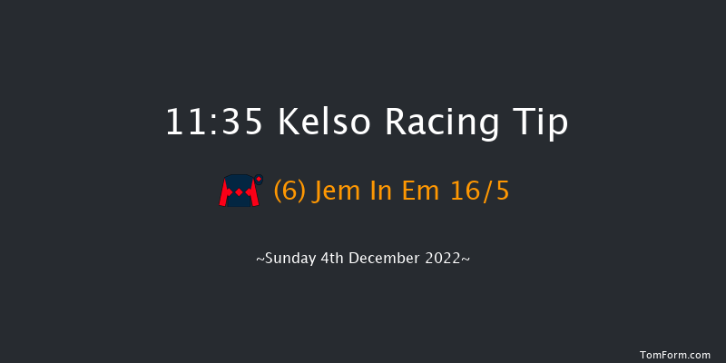 Kelso 11:35 Maiden Hurdle (Class 4) 16f Thu 24th Nov 2022