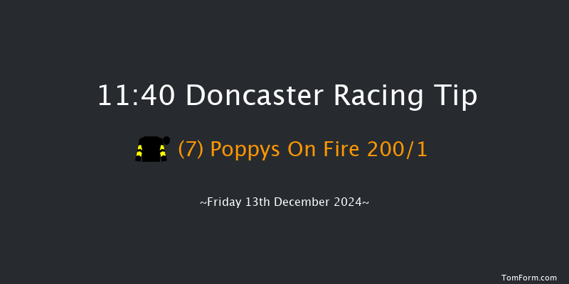 Doncaster  11:40 Maiden Hurdle (Class 4) 17f Sat 30th Nov 2024