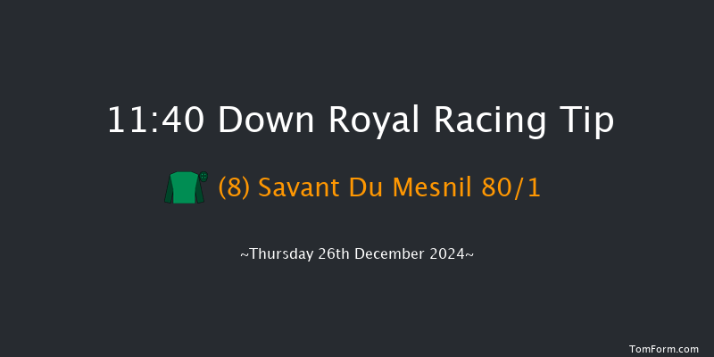 Down Royal  11:40 Maiden Hurdle 20f Sat 2nd Nov 2024