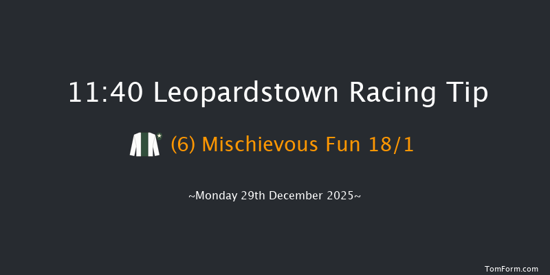 Leopardstown 11:40 18f Sun 28th Dec 2025