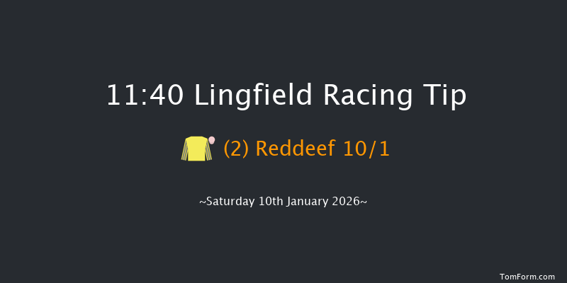 Lingfield 11:40 (Class 6) 8f Wed 7th Jan 2026