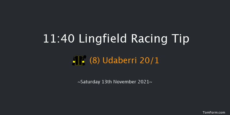 Lingfield 11:40 Maiden (Class 5) 10f Mon 10th May 2021