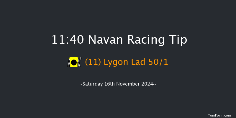 Navan  11:40 Maiden Hurdle 20f Wed 23rd Oct 2024