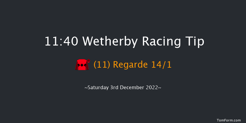 Wetherby 11:40 Maiden Hurdle (Class 4) 21f Wed 23rd Nov 2022