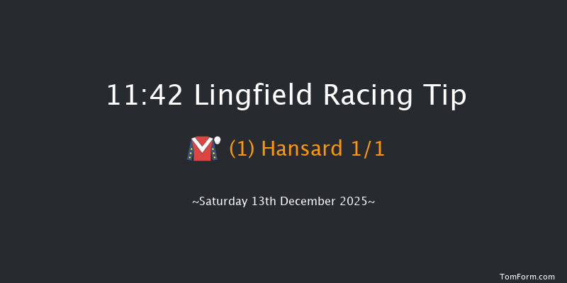 Lingfield 11:42 (Class 3) 16f Mon 8th Dec 2025