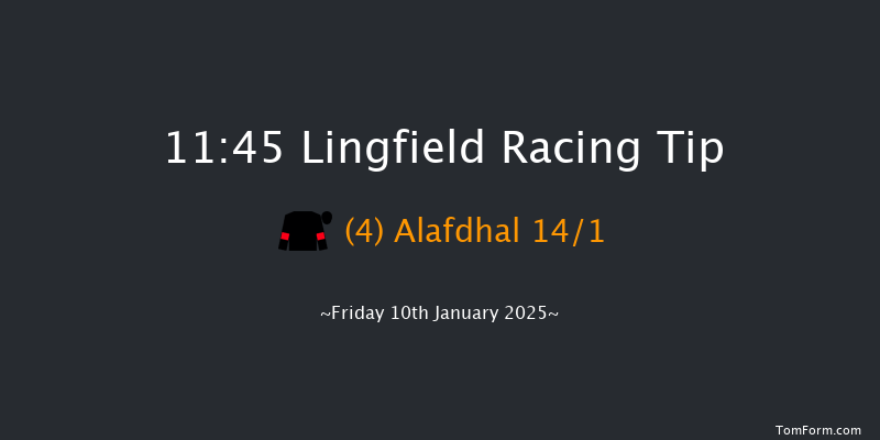 Lingfield  11:45 Handicap (Class 6) 6f Thu 9th Jan 2025