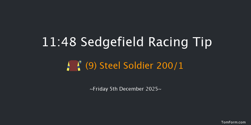 Sedgefield 11:48 (Class 4) 16f Mon 24th Nov 2025
