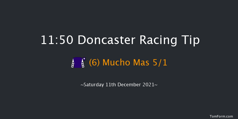 Doncaster 11:50 Maiden Hurdle (Class 3) 19f Fri 10th Dec 2021