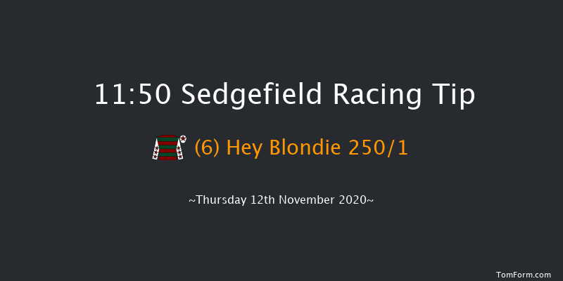 Sprayclad Novices' Hurdle (GBB Race) Sedgefield 11:50 Maiden Hurdle (Class 4) 17f Thu 5th Nov 2020