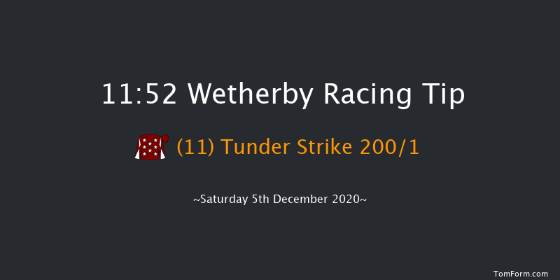 racingtv.com Novices' Hurdle (GBB Race) Wetherby 11:52 Maiden Hurdle (Class 4) 21f Wed 25th Nov 2020