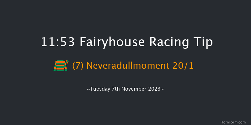 Fairyhouse 11:53 Maiden Chase 16f Sat 7th Oct 2023