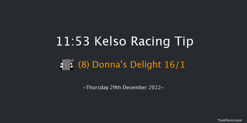 Kelso 11:53 Handicap Chase (Class 4) 26f Sun 4th Dec 2022