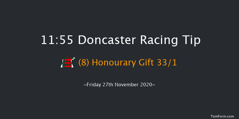 Visit Attheraces.com Handicap Chase Doncaster 11:55 Handicap Chase (Class 3) 16f Sat 7th Nov 2020