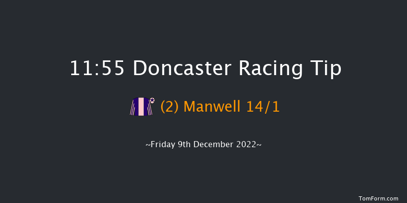 Doncaster 11:55 Handicap Chase (Class 4) 24f Sat 26th Nov 2022