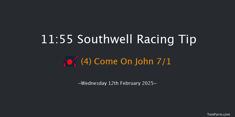 Southwell  11:55 Handicap (Class 6) 12f Fri 7th Feb 2025