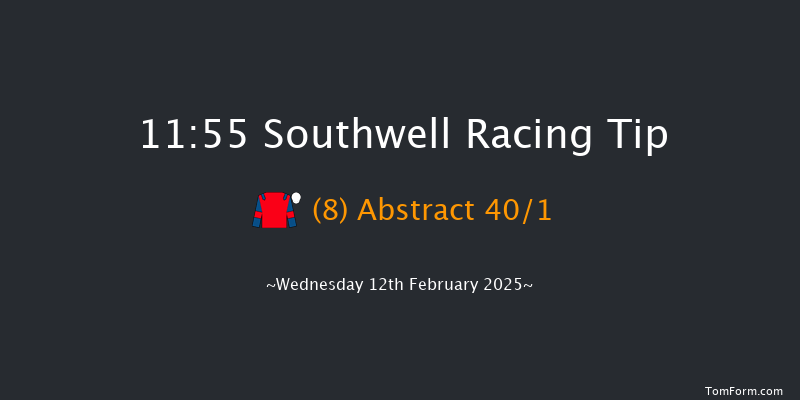 Southwell  11:55 Handicap (Class 6) 12f Fri 7th Feb 2025