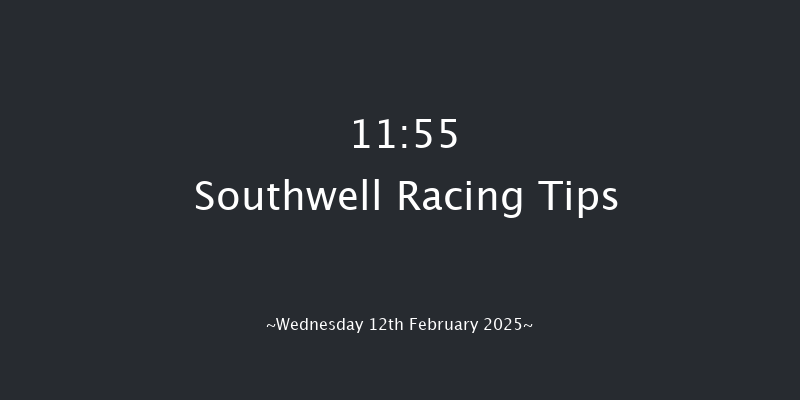 Southwell  11:55 Handicap (Class 6) 12f Fri 7th Feb 2025