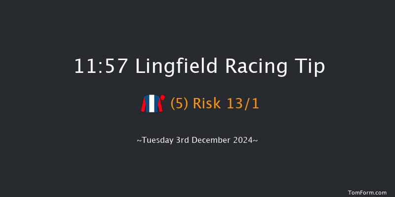 Lingfield  11:57 Handicap (Class 6) 5f Thu 28th Nov 2024