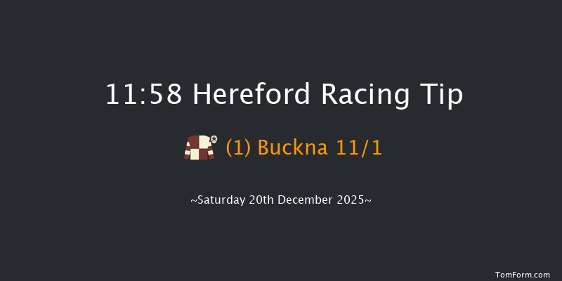 Hereford 11:58 (Class 4) 25f Wed 10th Dec 2025