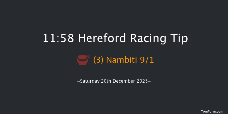 Hereford 11:58 (Class 4) 25f Wed 10th Dec 2025