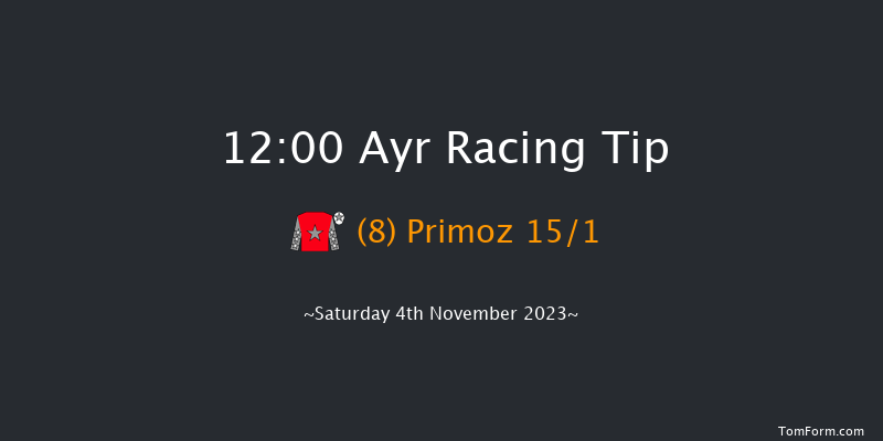 Ayr 12:00 Maiden Hurdle (Class 4) 16f Thu 12th Oct 2023