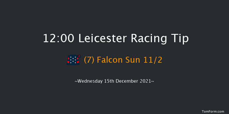 Leicester 12:00 Handicap Hurdle (Class 4) 16f Thu 2nd Dec 2021