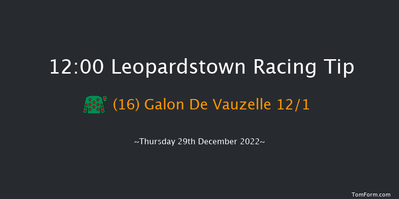Leopardstown 12:00 Handicap Chase 21f Wed 28th Dec 2022