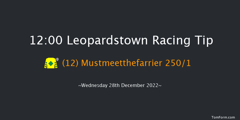 Leopardstown 12:00 Maiden Hurdle 20f Tue 27th Dec 2022