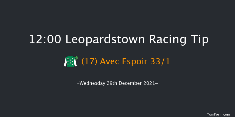 Leopardstown 12:00 Handicap Chase 21f Tue 28th Dec 2021