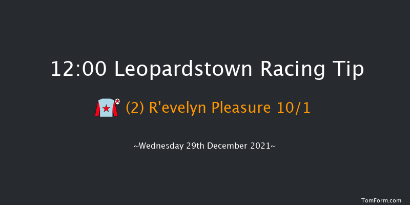 Leopardstown 12:00 Handicap Chase 21f Tue 28th Dec 2021