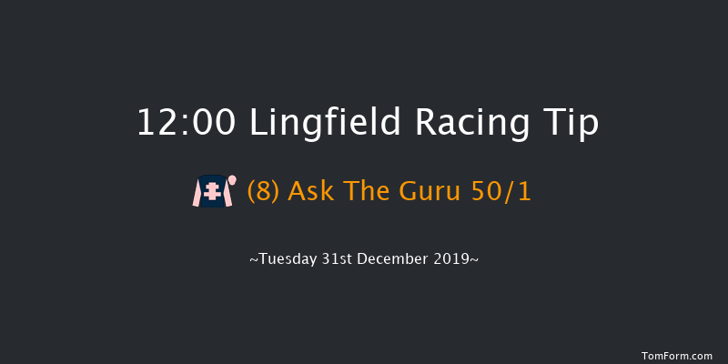 Lingfield 12:00 Handicap (Class 6) 5f Mon 30th Dec 2019