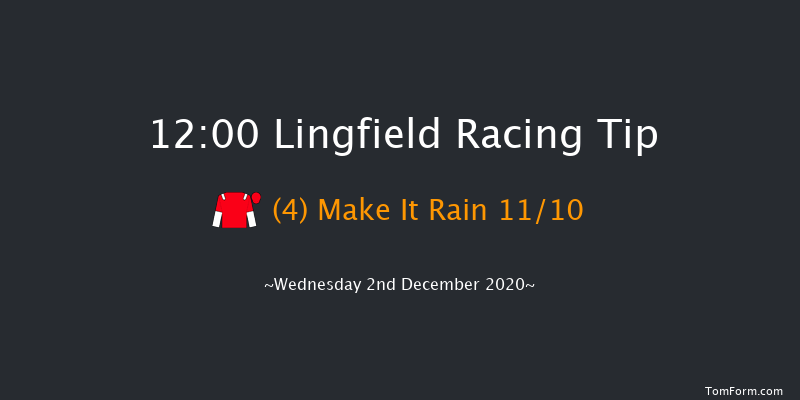 Betway Handicap Lingfield 12:00 Handicap (Class 2) 10f Tue 1st Dec 2020