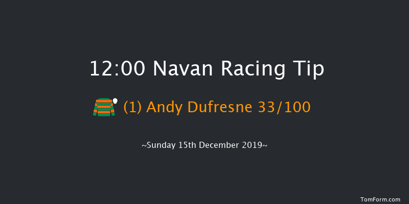 Navan 12:00 Novices Hurdle 20f Sat 7th Dec 2019