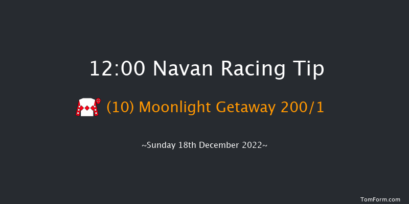 Navan 12:00 Maiden Hurdle 16f Sun 27th Nov 2022