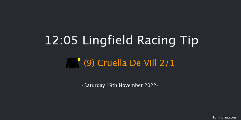 Lingfield 12:05 Maiden (Class 5) 6f Tue 15th Nov 2022