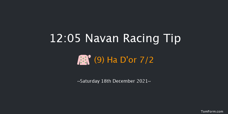 Navan 12:05 Maiden Hurdle 16f Sat 4th Dec 2021
